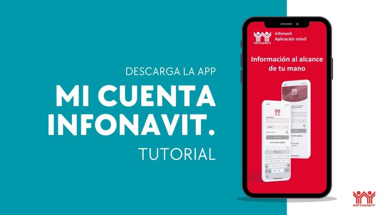 Cómo acceder a tu cuenta de Infonavit con la app: paso a paso